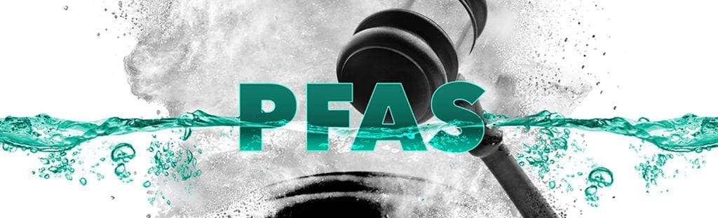 PFAS Litigation